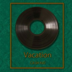 Vacation