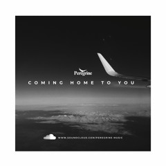 Coming Home To You (Demo)