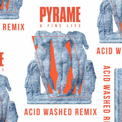 DC Promo Tracks #443: PYRAME "A Fine Life" (Acid Washed Remix)
