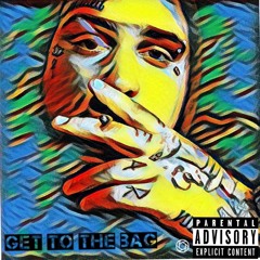 Get to the bag(prod. by Penacho)