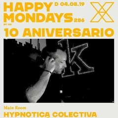 X_Aniversario Happy_Mondays Djset_Teo @Miniclub (Valencia)