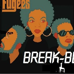 dj jukus¬break-beat¬the fugees¬Fu-Gee-La