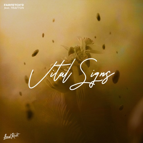farfetch'd Feat. Trafton - Vital Signs