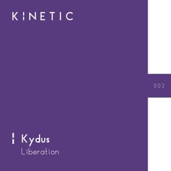 Kydus - Liberation (Original Mix)
