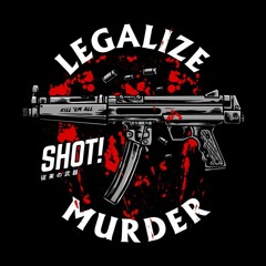 Legalize Murder (instrumental)