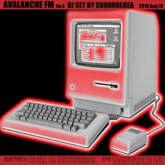 AVALANCHE FM No.3 GONORRHEA
