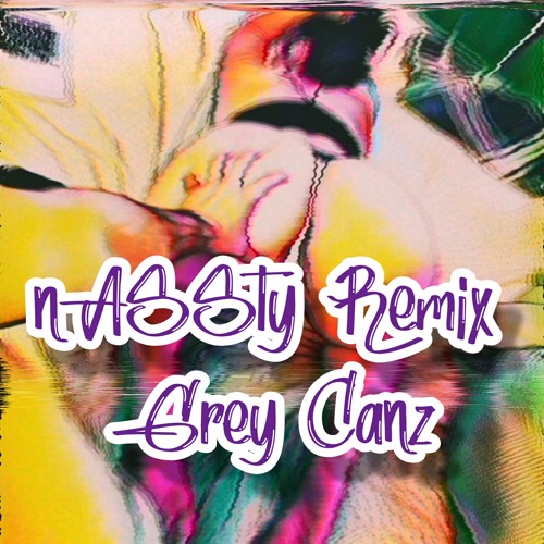 nASSTY Remix (D Block Europe) by Grey Canz on SoundCloud - Hear ...