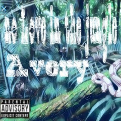 No Love in the jungle by Avery