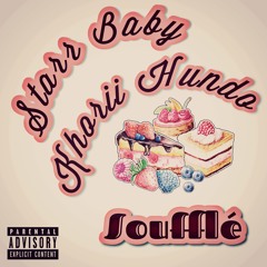 Soufflé feat. Khorii Hundo