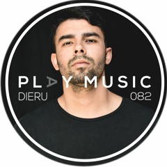 Dieru - Play Music 082