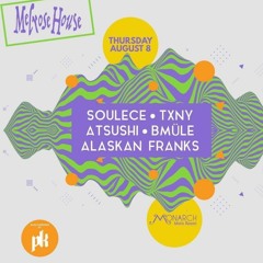 Bmüle- Live from Melrose 8/8/19