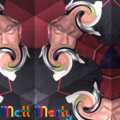Matt Merty - In Da Mix