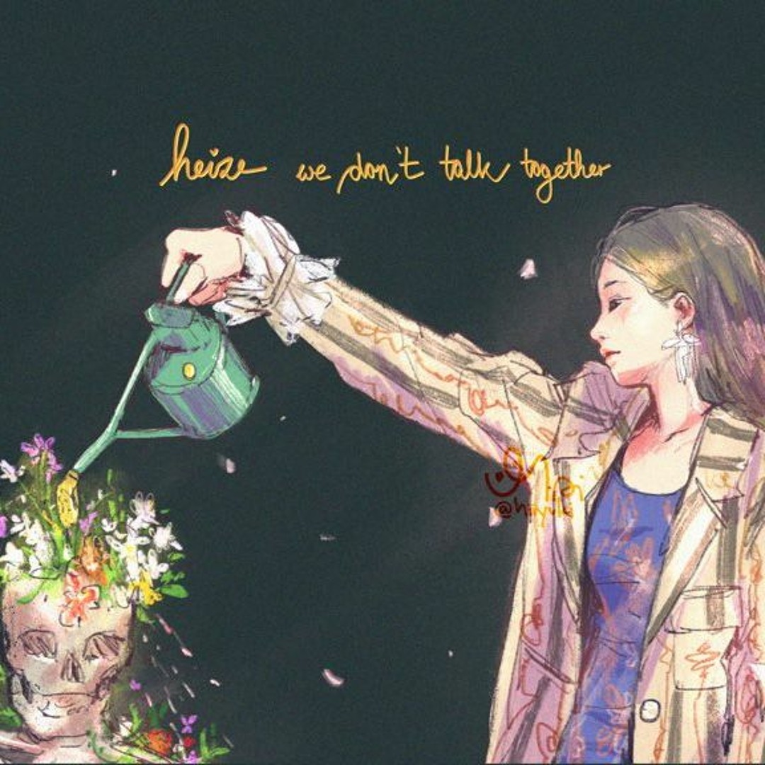 Stream We don't talk together - Heize Feat. Giriboy □ cover