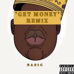 GeT MoNEY REMiX
