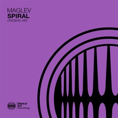 Maglev - Spiral (Original Mix) OUT NOW