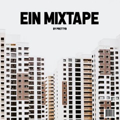 EIN MIXTAPE