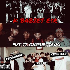 Put It On The Gang (Prod By Anthony Alcaraz)