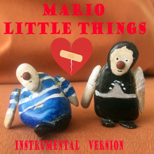 Stream Little Things Instrumental By MARIO LON ARI Listen Online