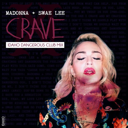 Crave (Idaho Dangerous Club Mix)