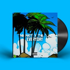 TNB Matt x TNB Tone - EVERYDAY