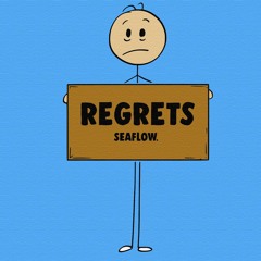 REGRETS
