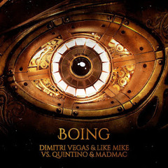 Boing Vs. Everybody's Free (Dimitri Vegas & Like Mike Mashup)