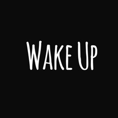 Wake Up - Fadetheblackk Ft. Edwin Arzu ( Prod. By Id Labs )