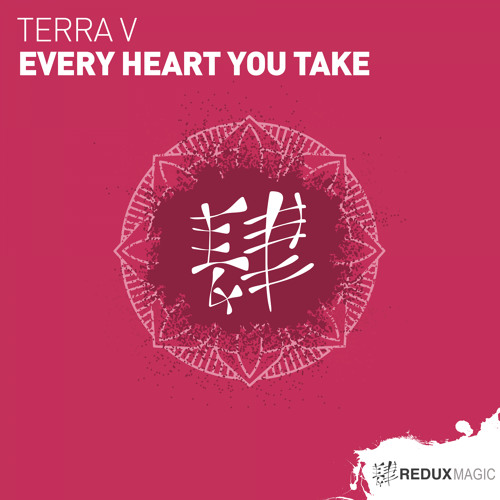 Terra V - Every Heart You Take [Out Now]