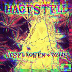 Aksel Rosén & Ozias - Hagestell (chopped og skrudd)