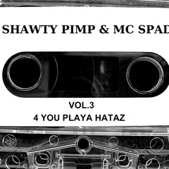 Shawty Pimp & Mc Spade - Bitin Ass Nigga