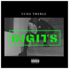 Yung Treble - Digits