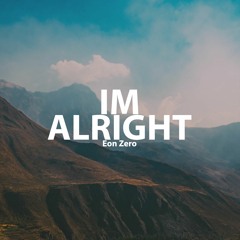 Im Alright prod. Encore