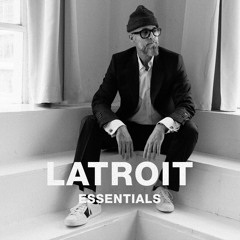 Latroit Essentials