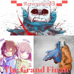 The Grand Finale/Utter Destruction(A UnderSwap Megamix) (Aerorized)