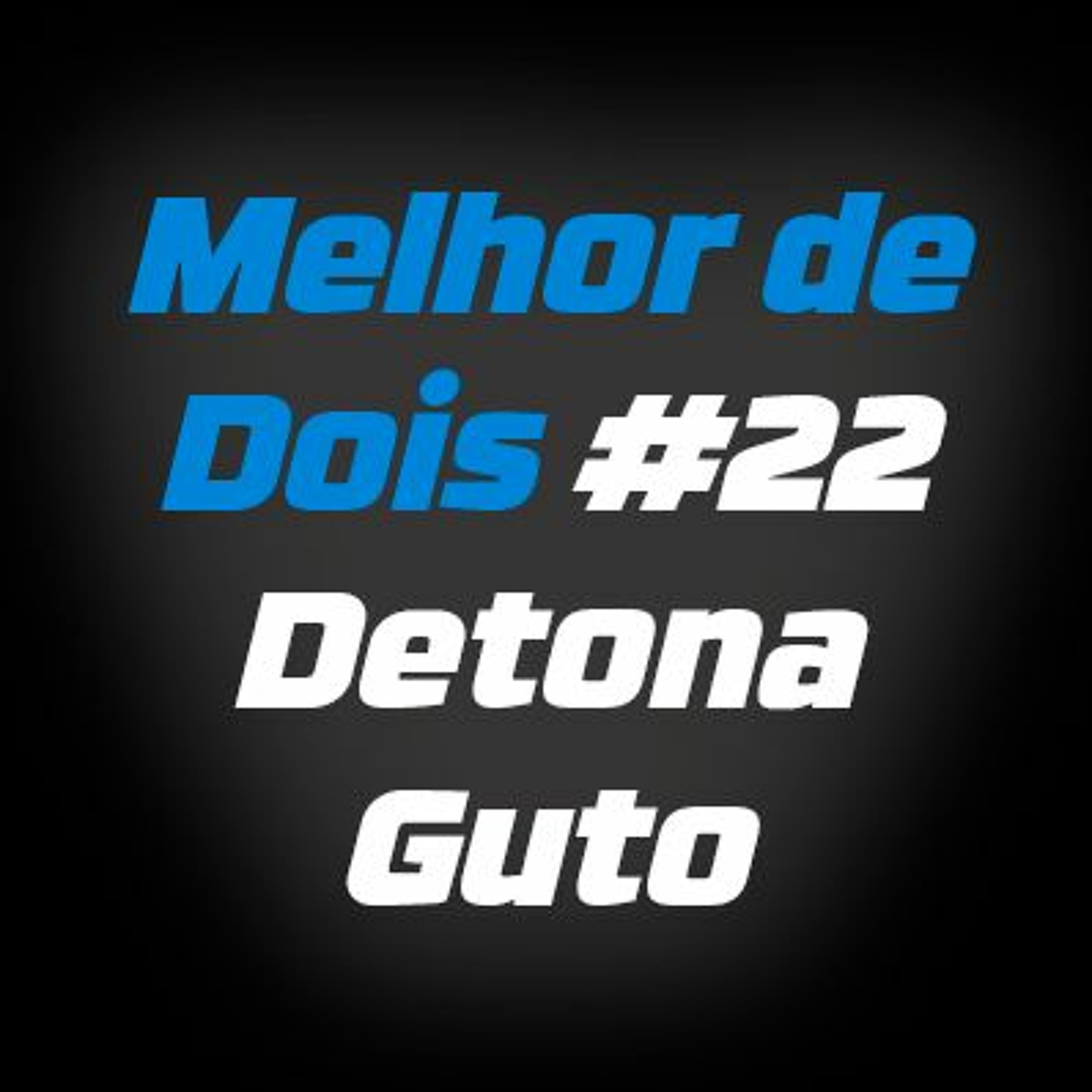Melhor de Dois