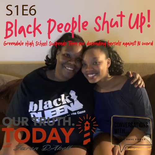 S1E6 - Hey Blacks, Shut Up Already