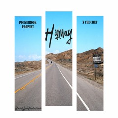 H1GHWAY (feat. X the Chef )