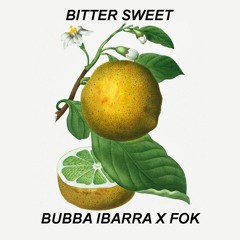 Bittersweet (feat. FOK)