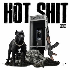 Hot Shit ft. Dave, IBeenARealist