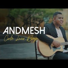 #CINTA LUAR BIASA (Andmesh Kamaleng)_ Rian L3 ft Delon L3