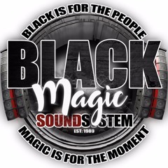 Black Magic on Movements Radio 8/11/19 ..Sunday Mega Mix