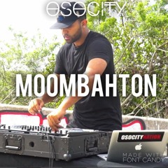 OSOCITY Moombahton Mix | Flight OSO 12
