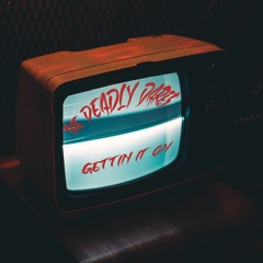 The Deadly Dares - No Denying