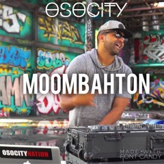 OSOCITY Moombahton Mix | Flight OSO 14