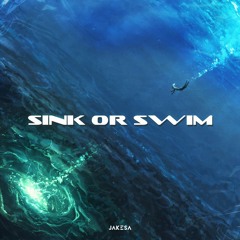 Sink or Swim(feat. Weldon)
