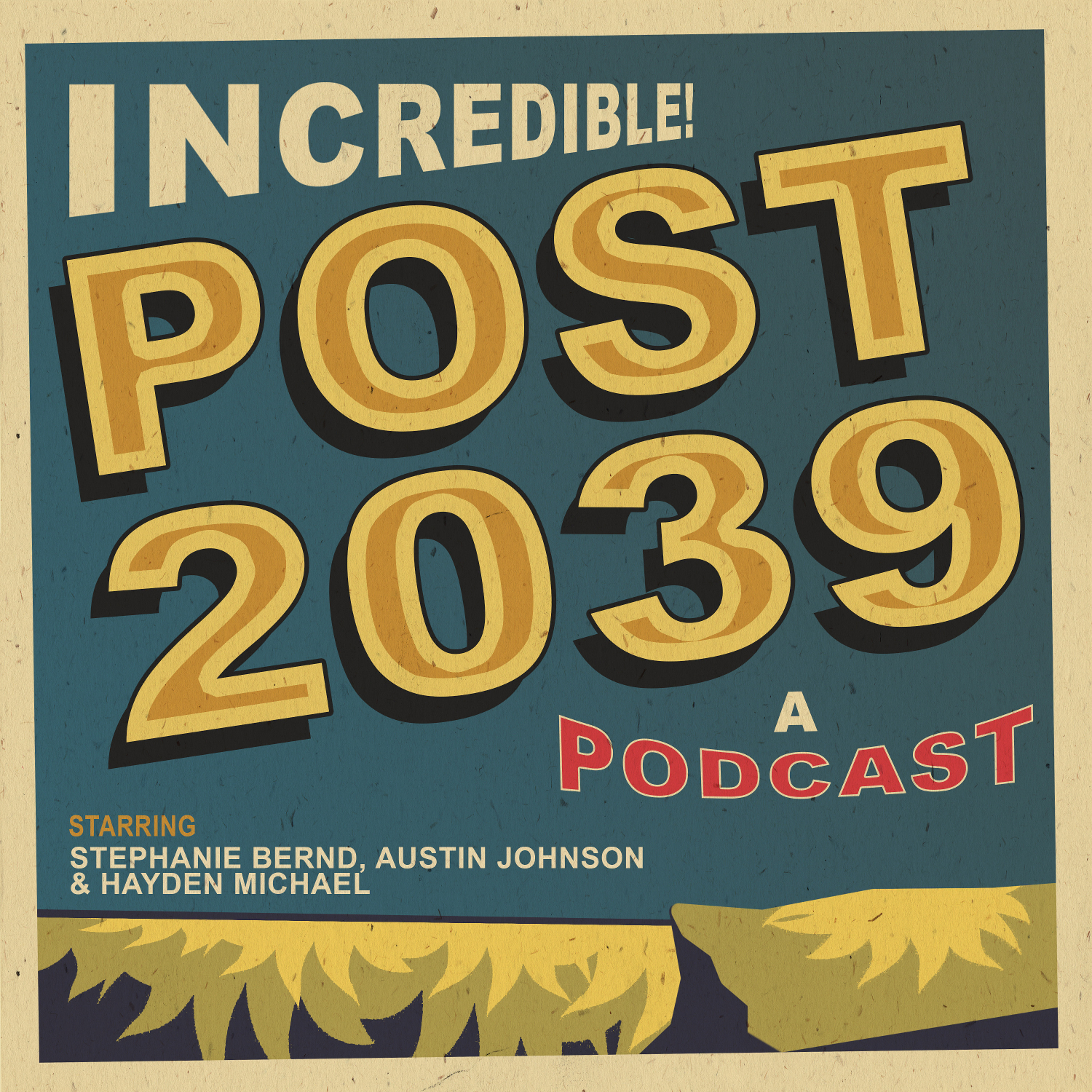 POST 2039: Episode 12 - Might be the End
