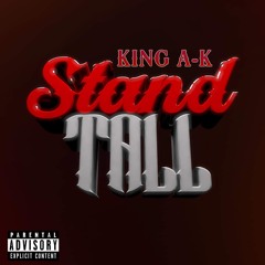 STAND TALL (Prod. BY EVO)