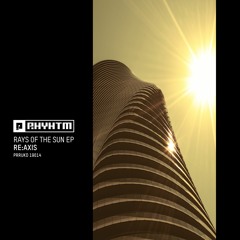 Re:Axis - Rays Of The Sun EP [PRRUKD19014]