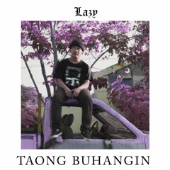 Taong Buhangin - Martin Lazy (prod. Khronos Beats)