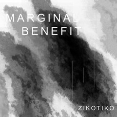 ZIKOTIKO - Marginal Benefit